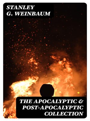 cover image of The Apocalyptic & Post-Apocalyptic Collection